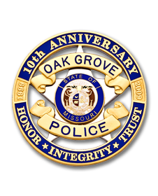 Oak Grove Police Anniversary Badge